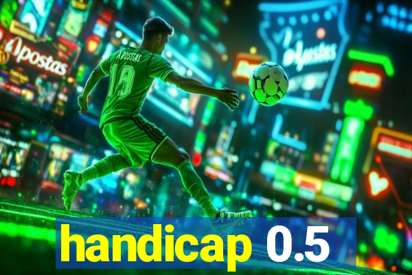 handicap 0.5